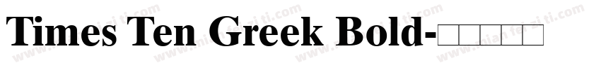 Times Ten Greek Bold字体转换
